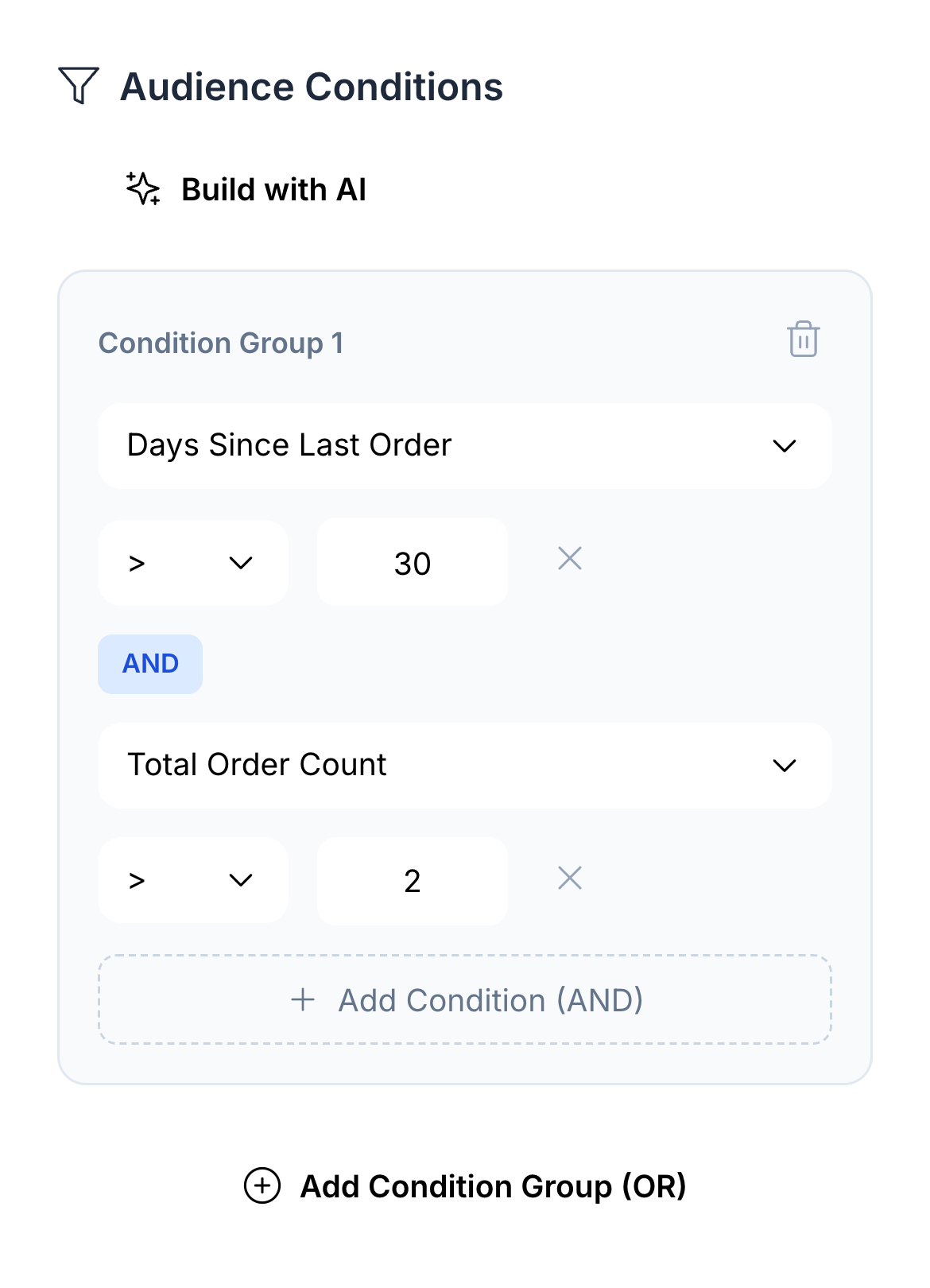Native audience builder combining more than 30 days since last order with more than two orders