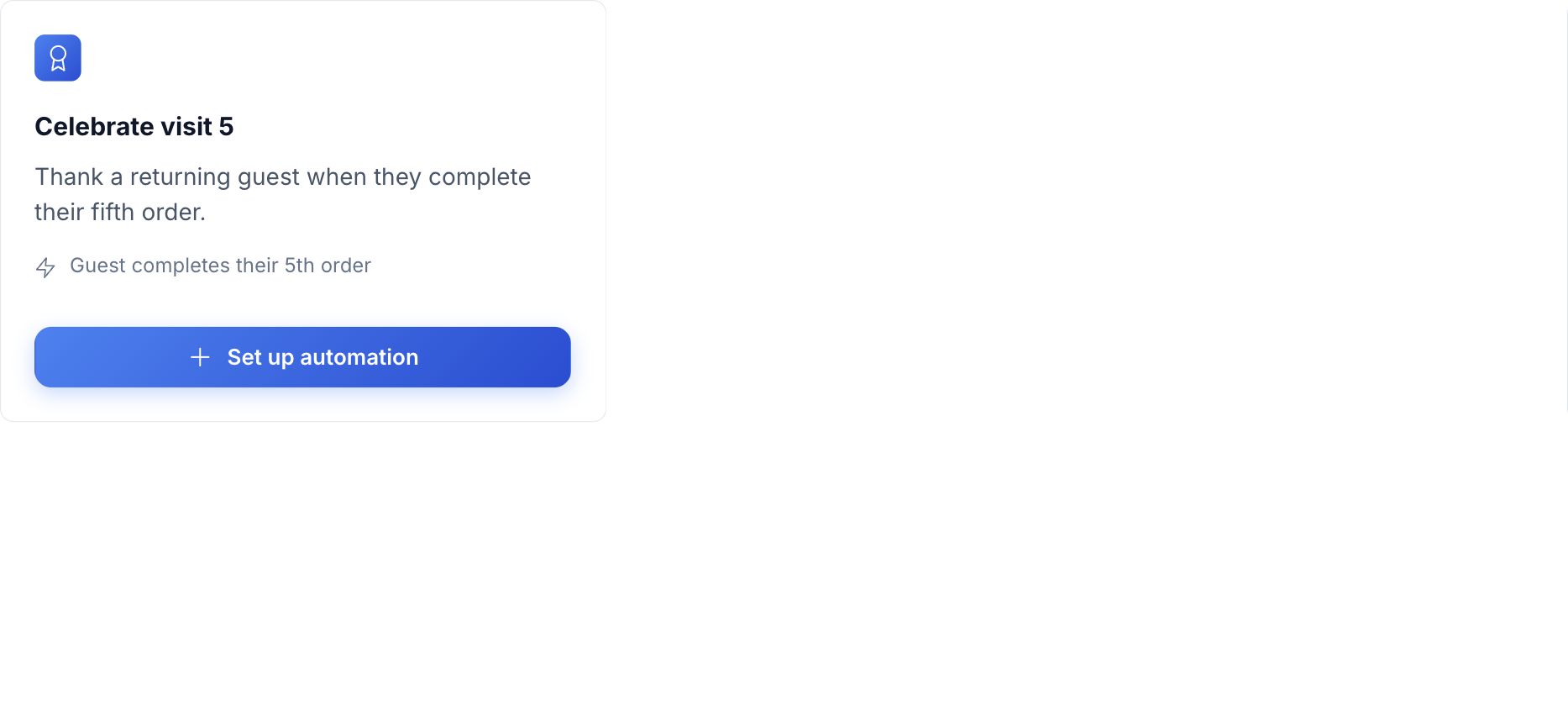 Fifth-visit loyalty journey with completed-order trigger