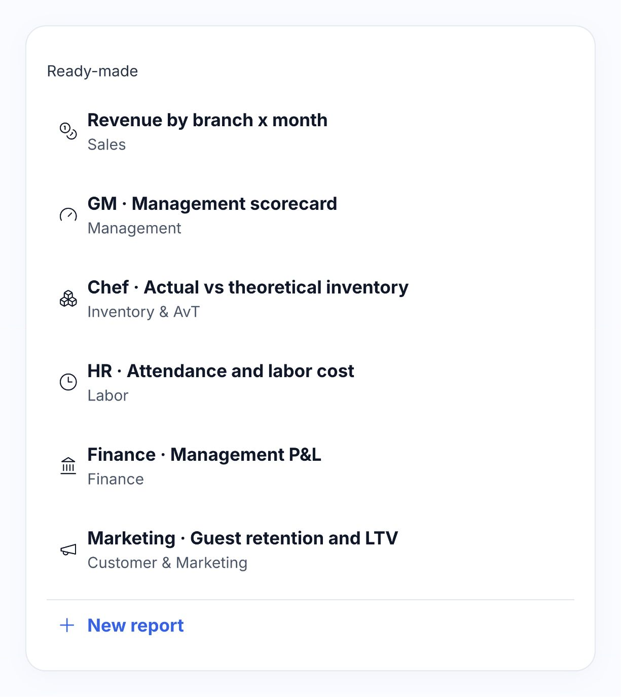 Native ready-made report library with management, kitchen, HR, finance and marketing templates